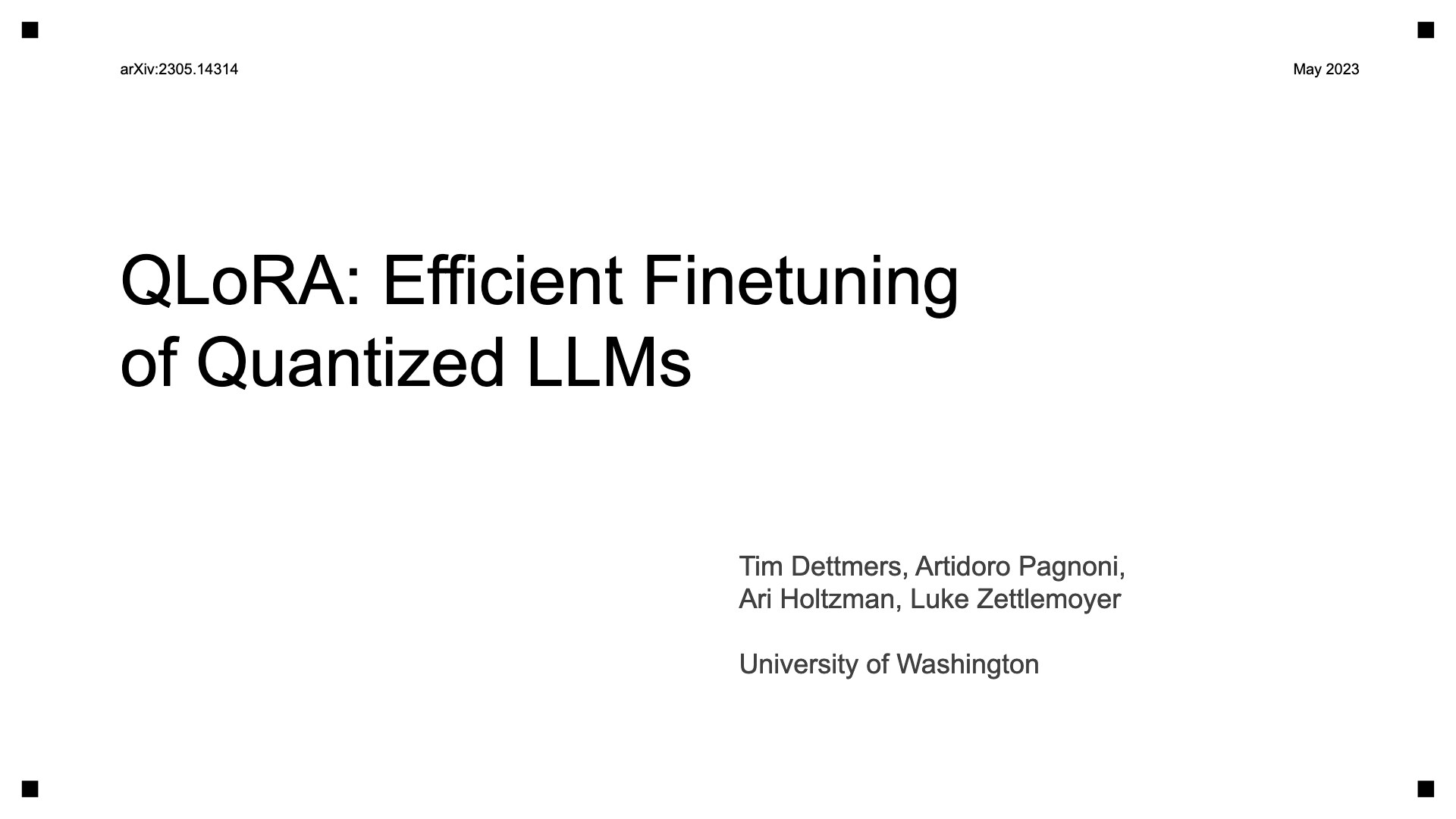 Preview of QLoRA: Efficient Finetuning of Quantized LLMs